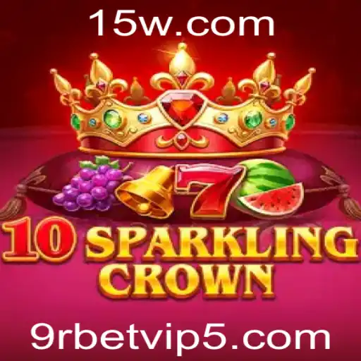 10SparklingCrown: Descubra o Brilho e a Emoção do Novo Jogo