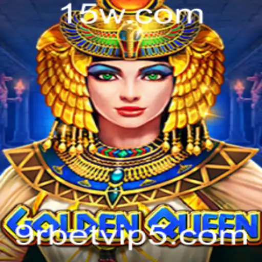 Descubra o Fascinante Mundo de GoldenQueen com 9r bet vip