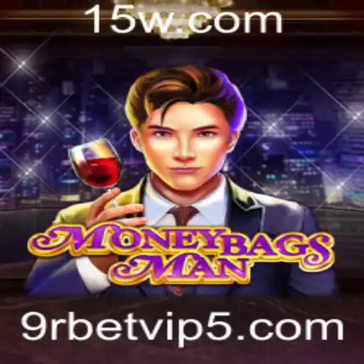 Explore o Mundo Empolgante de MoneybagsMan e Seu Sucesso com 9r Bet VIP